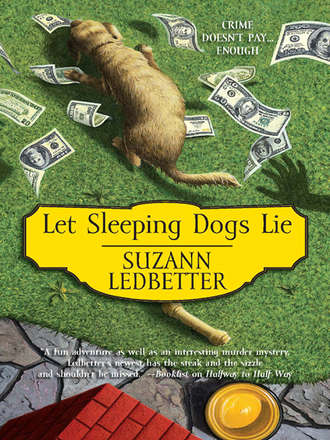 Suzann  Ledbetter. Let Sleeping Dogs Lie