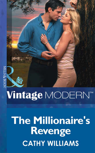 Кэтти Уильямс. The Millionaire's Revenge