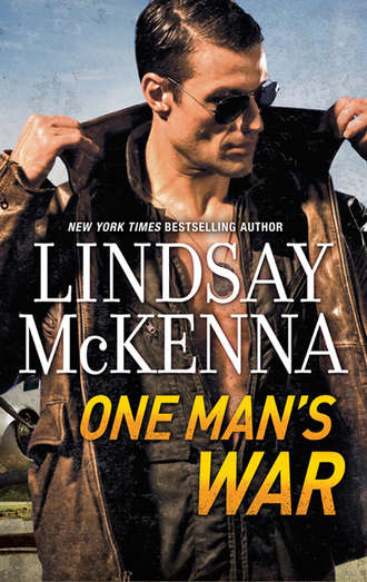 Lindsay McKenna. One Man's War