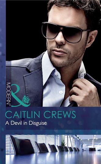 CAITLIN  CREWS. A Devil in Disguise