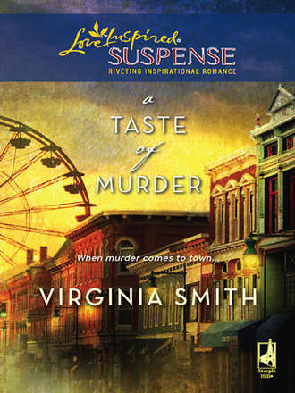 Virginia  Smith. A Taste of Murder
