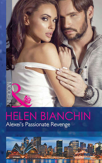 HELEN  BIANCHIN. Alexei's Passionate Revenge