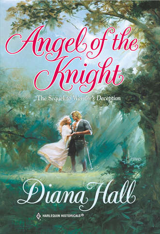 Diana  Hall. Angel Of The Knight