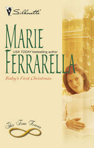 Marie  Ferrarella. Baby's First Christmas