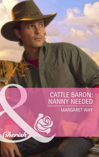 Маргарет Уэй. Cattle Baron: Nanny Needed