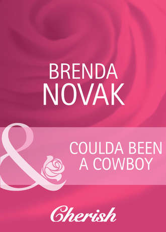 Brenda  Novak. Coulda Been a Cowboy