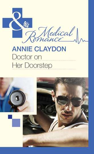 Annie  Claydon. Doctor On Her Doorstep