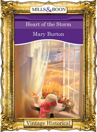 Mary  Burton. Heart Of The Storm