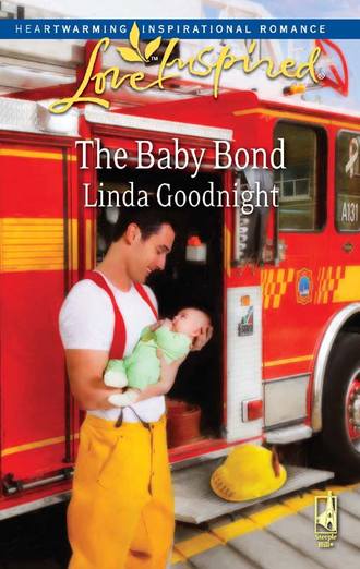 Linda  Goodnight. The Baby Bond