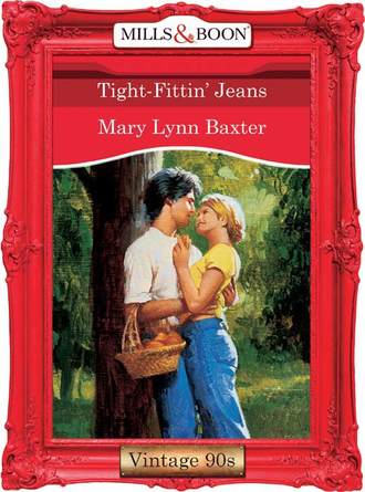 Mary Baxter Lynn. Tight-Fittin' Jeans