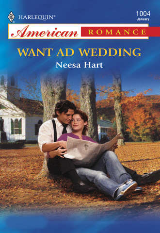 Neesa  Hart. Want Ad Wedding