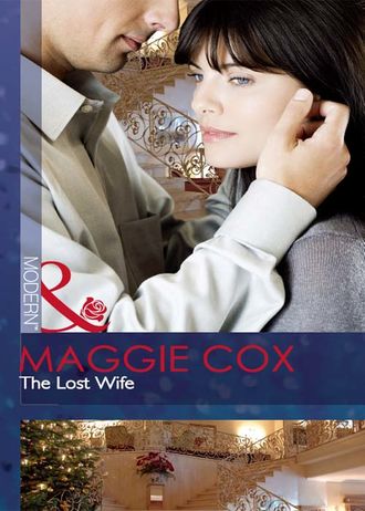 Maggie  Cox. The Lost Wife