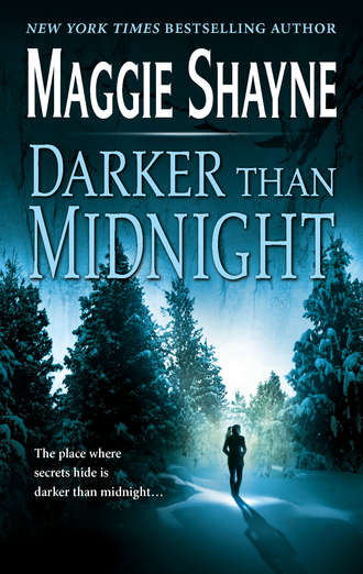 Maggie Shayne. Darker Than Midnight