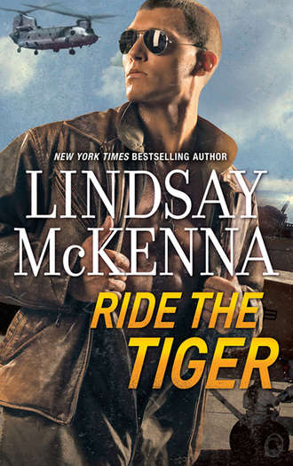 Lindsay McKenna. Ride The Tiger