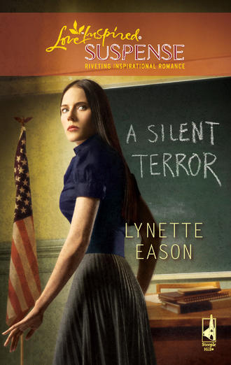 Lynette  Eason. A Silent Terror