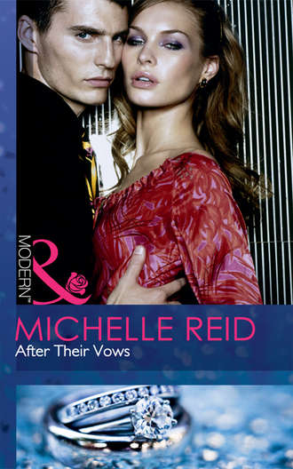Michelle Reid. After Their Vows