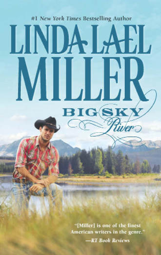 Linda Miller Lael. Big Sky River