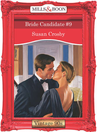 Susan Crosby. Bride Candidate #9