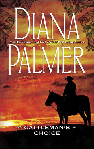 Diana Palmer. Cattleman's Choice