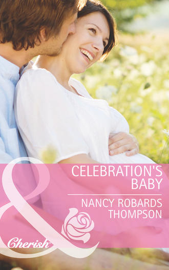 Nancy Thompson Robards. Celebration's Baby