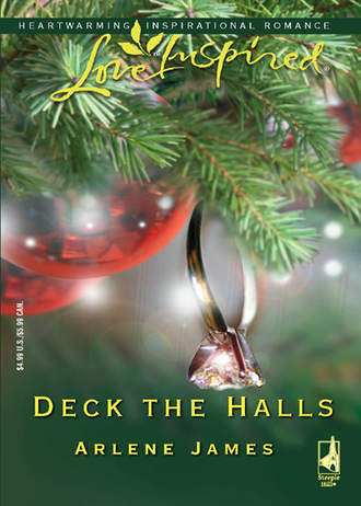 Arlene  James. Deck the Halls