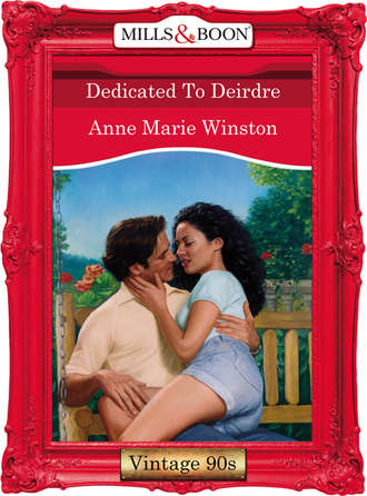 Anne Marie Winston. Dedicated To Deirdre