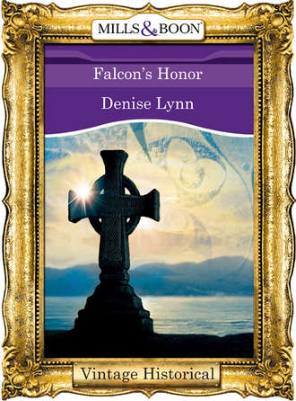 Denise  Lynn. Falcon's Honor