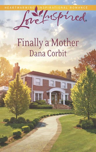 Dana  Corbit. Finally a Mother