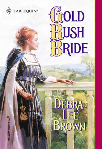 Debra Brown Lee. Gold Rush Bride