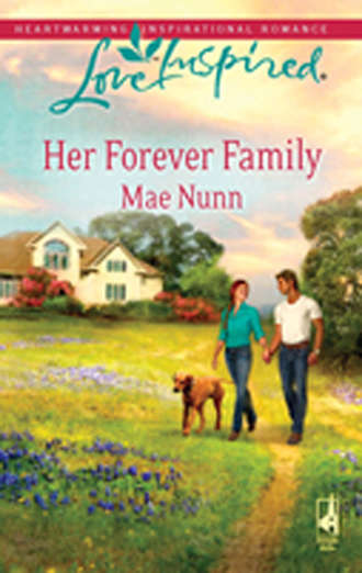 Mae  Nunn. Her Forever Family