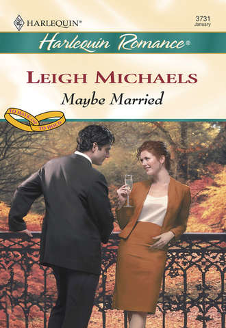 Leigh  Michaels. Maybe Married