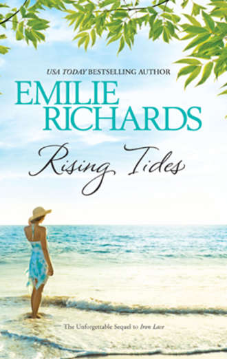 Emilie Richards. Rising Tides