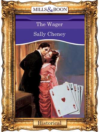 Sally  Cheney. The Wager