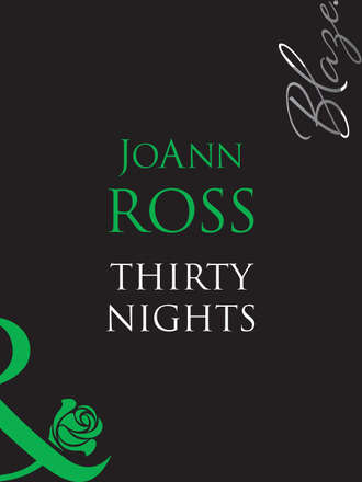 JoAnn  Ross. Thirty Nights