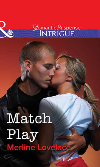 Merline  Lovelace. Match Play