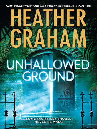 Heather Graham. Unhallowed Ground