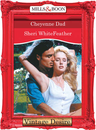 Sheri  WhiteFeather. Cheyenne Dad
