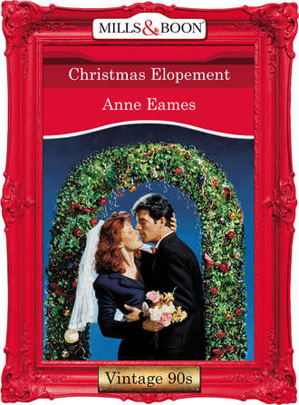 Anne  Eames. Christmas Elopement