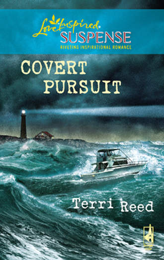 Terri  Reed. Covert Pursuit