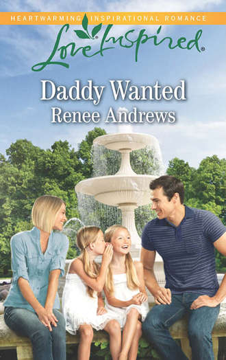Renee  Andrews. Daddy Wanted