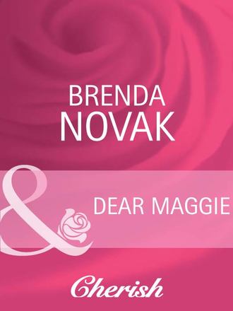 Brenda  Novak. Dear Maggie