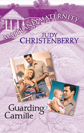 Judy  Christenberry. Guarding Camille