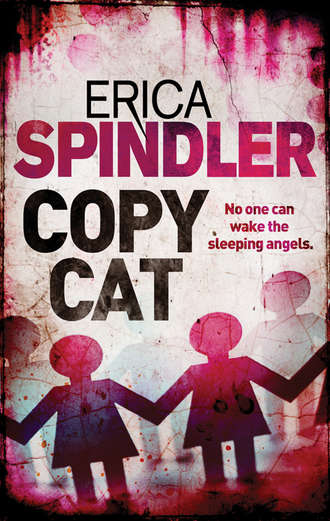 Erica Spindler. Copycat