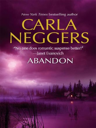 Carla Neggers. Abandon