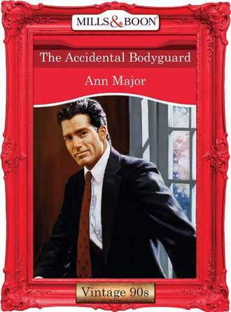 Ann  Major. The Accidental Bodyguard