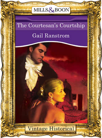 Gail  Ranstrom. The Courtesan's Courtship