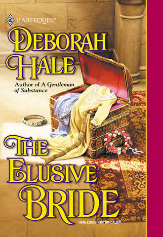 Deborah  Hale. The Elusive Bride