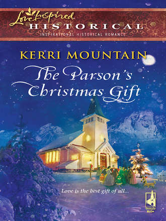 Kerri  Mountain. The Parson's Christmas Gift