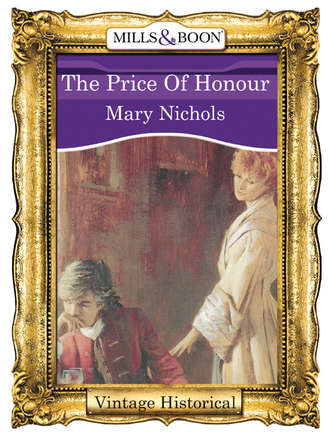 Mary  Nichols. The Price Of Honour