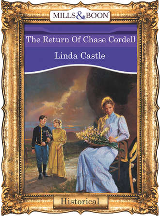 Linda  Castle. The Return Of Chase Cordell